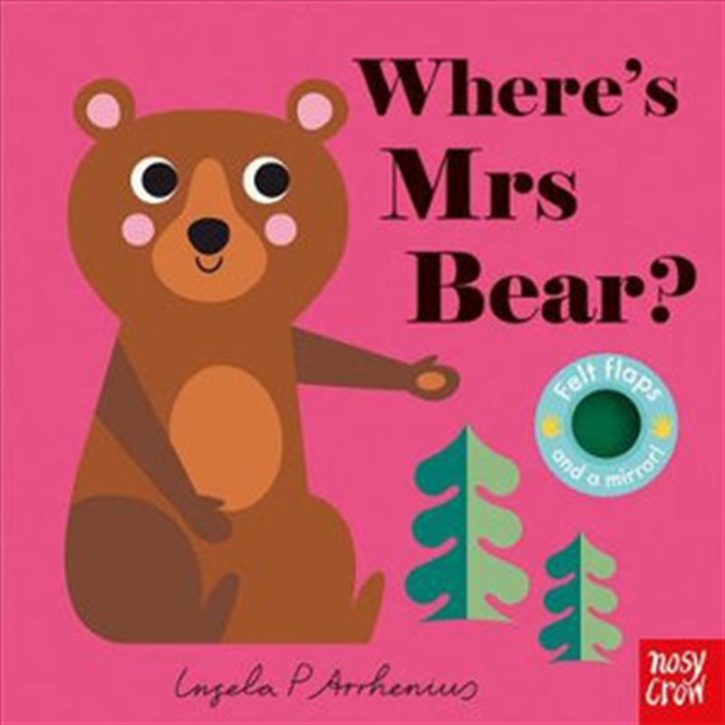 Where's Mrs Bear? (Felt Flaps)/Product Detail/Children