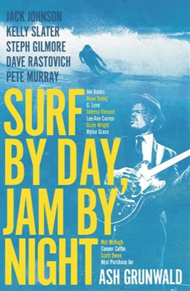 Surf By Day Jam By Night/Product Detail/Biographies & True Stories