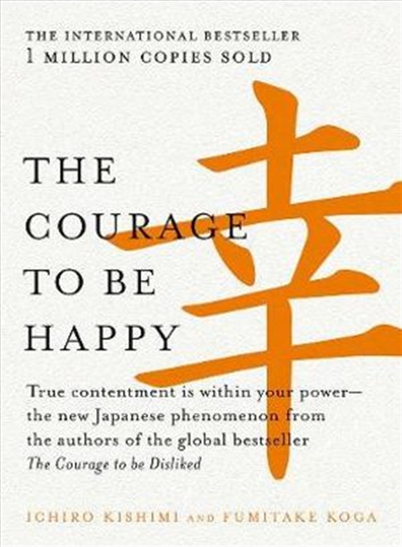 Courage To Be Happy, The/Product Detail/Reading