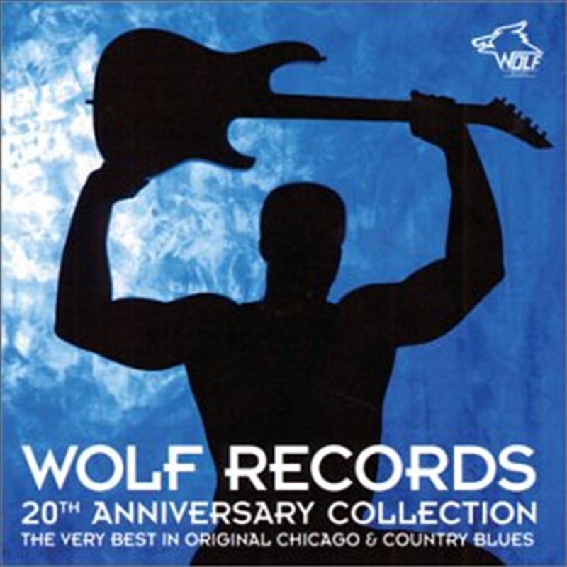 Wolf Records 20th Anniversary Collection/Product Detail/Blues