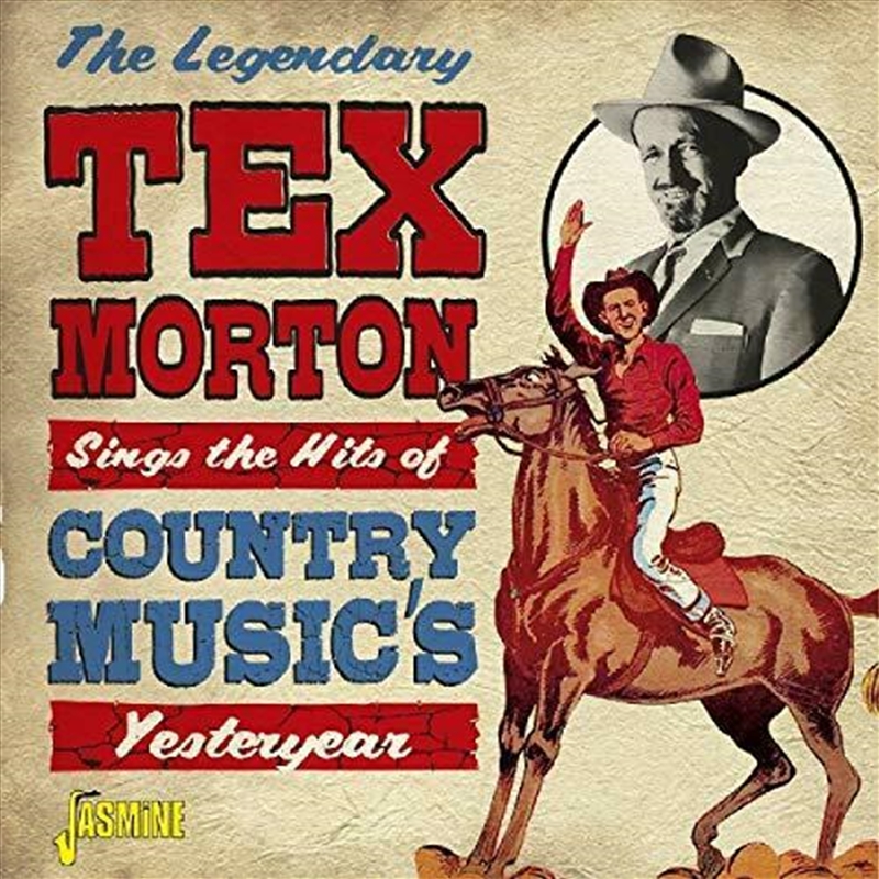 Legendary Tex Morton - Sings The Hits Of Country Music/Product Detail/Country