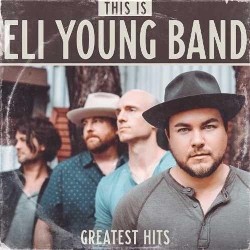 This Is Eli Young Band - Greatest Hits/Product Detail/Country