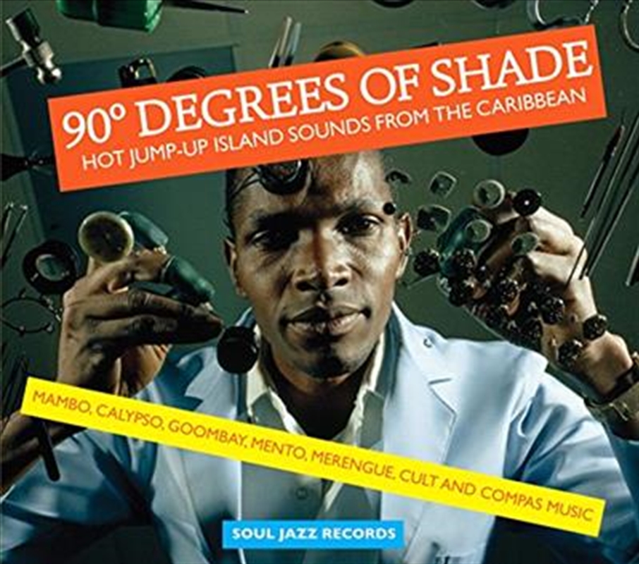 90 Degrees Of Shade: Hot Jump-Up Island Sounds From The Caribbean/Product Detail/Compilation