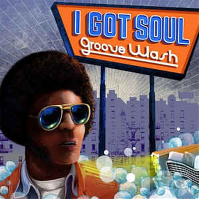 I Got Soul Groove Wash/Product Detail/Compilation