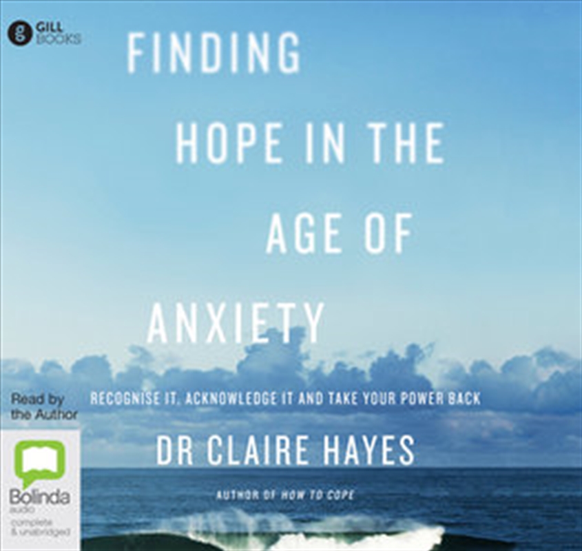 Finding Hope in the Age of Anxiety/Product Detail/Self Help & Personal Development