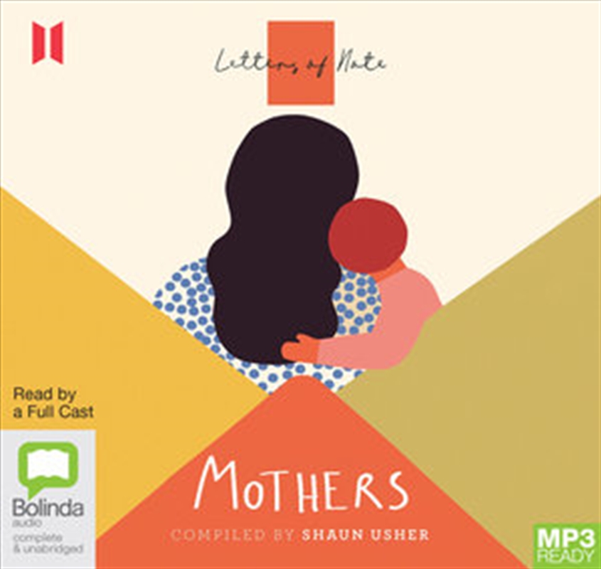 Letters of Note: Mothers/Product Detail/True Stories and Heroism