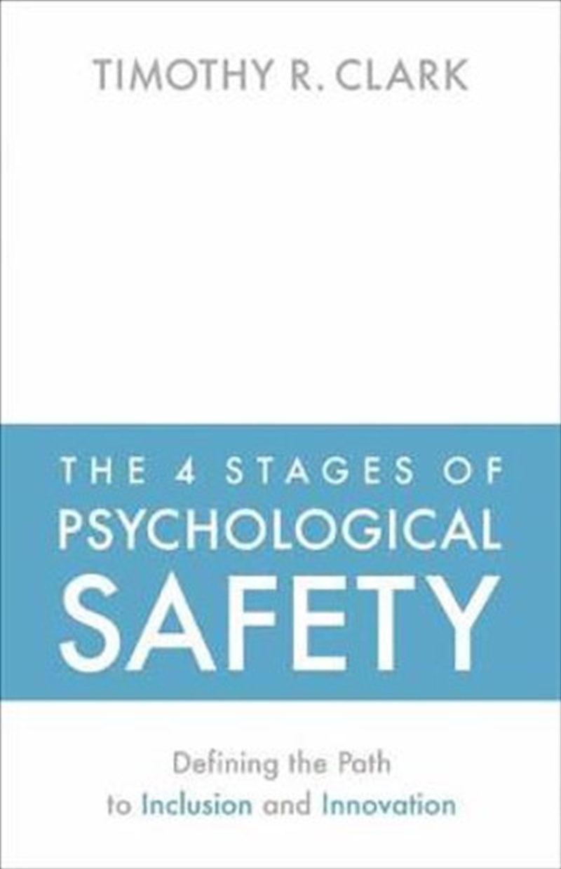 The 4 Stages of Psychological Safety/Product Detail/Business Leadership & Management