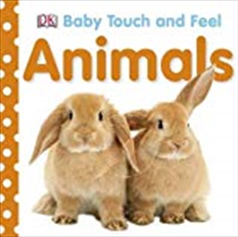 Baby Touch and Feel Animals/Product Detail/Animals & Nature