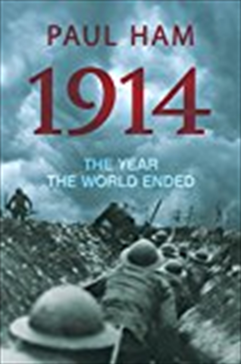 1914: The Year the World Ended/Product Detail/History