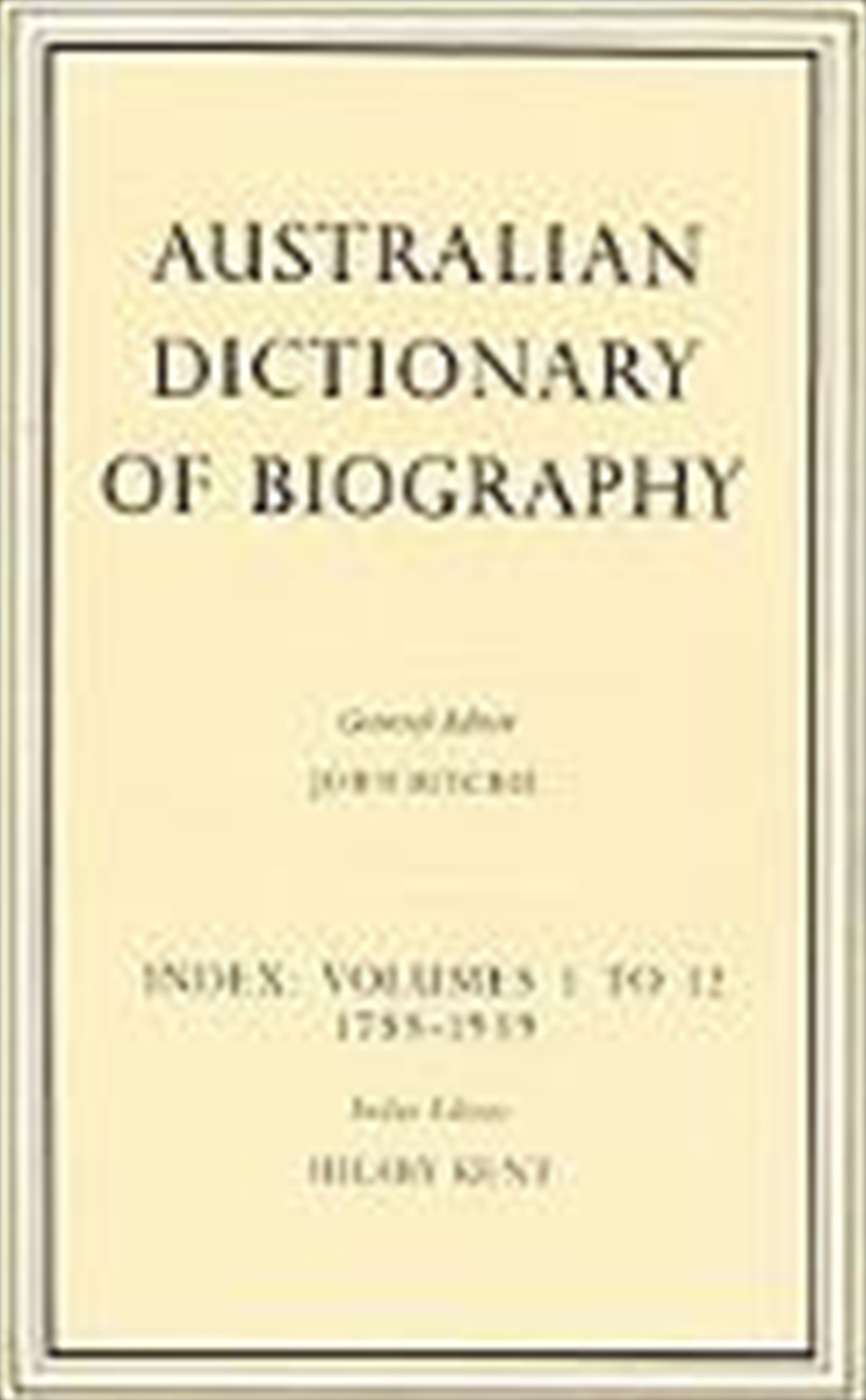 Buy Australian Dictionary Of Biography Index (hardcover)- John Ritchie ...