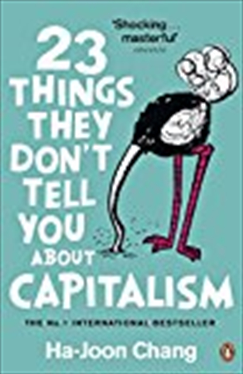 Buy 23 Things They Don't Tell You About Capitalism Online Sanity