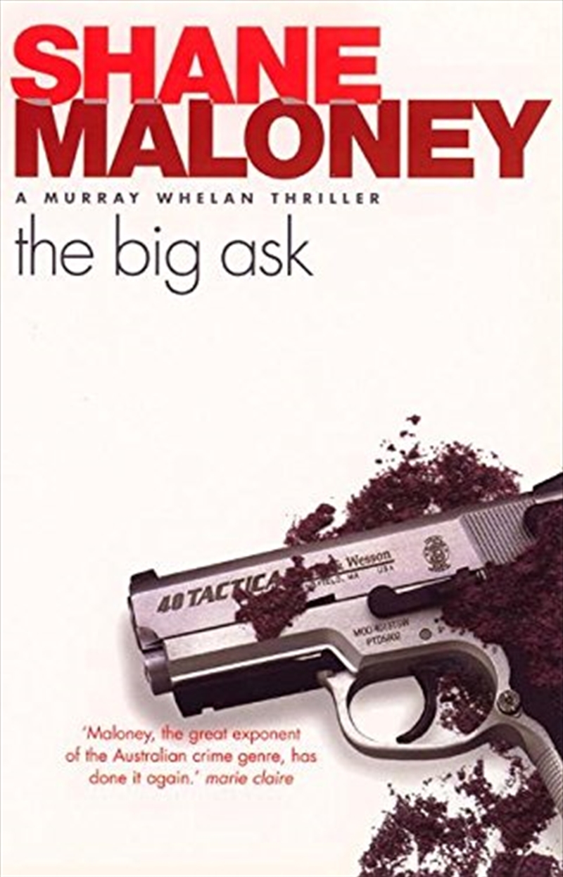 The Big Ask: A Murray Whelan Thriller/Product Detail/Reading