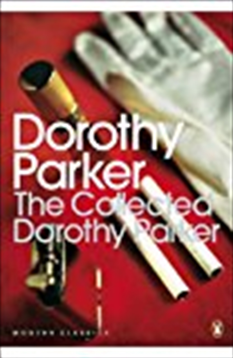 Collected Dorothy Parker, The/Product Detail/Reading