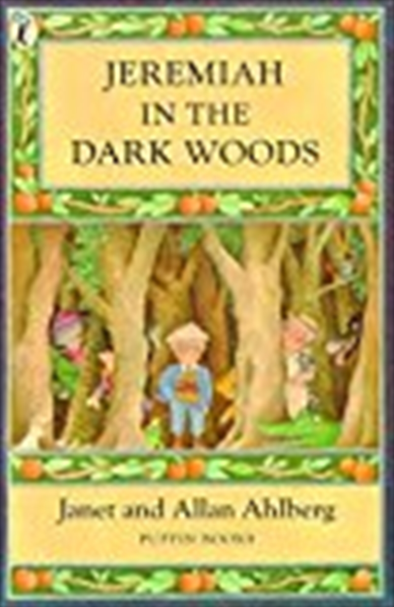 Jeremiah In The Dark Woods/Product Detail/Childrens Fiction Books