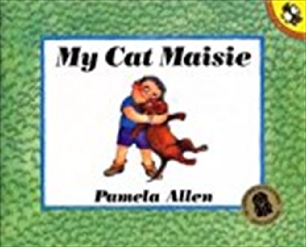 My Cat Maisie/Product Detail/Early Childhood Fiction Books