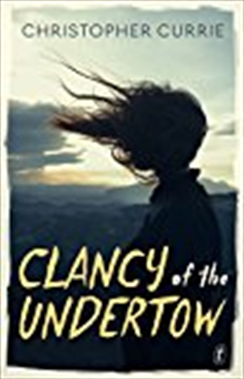 Clancy of the Undertow/Product Detail/Childrens Fiction Books