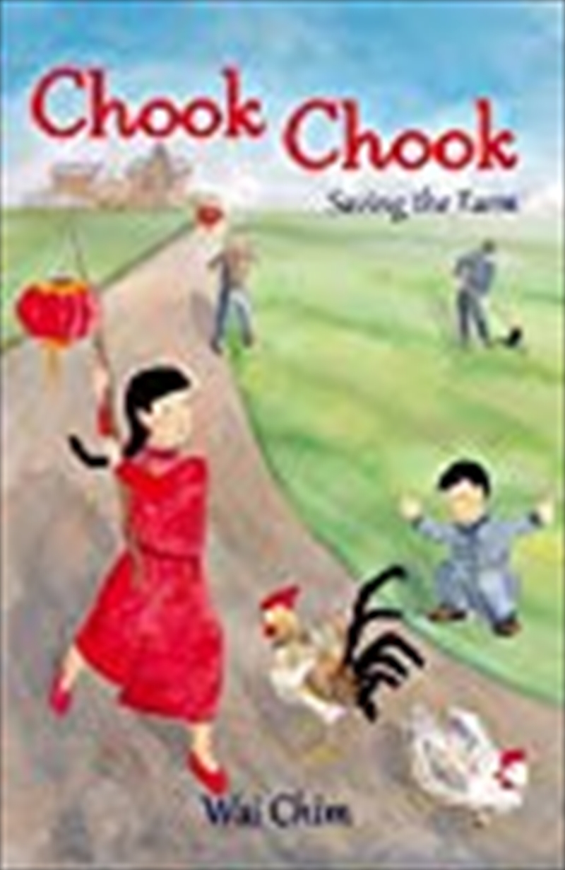 Chook Chook: Saving the Farm/Product Detail/Childrens Fiction Books