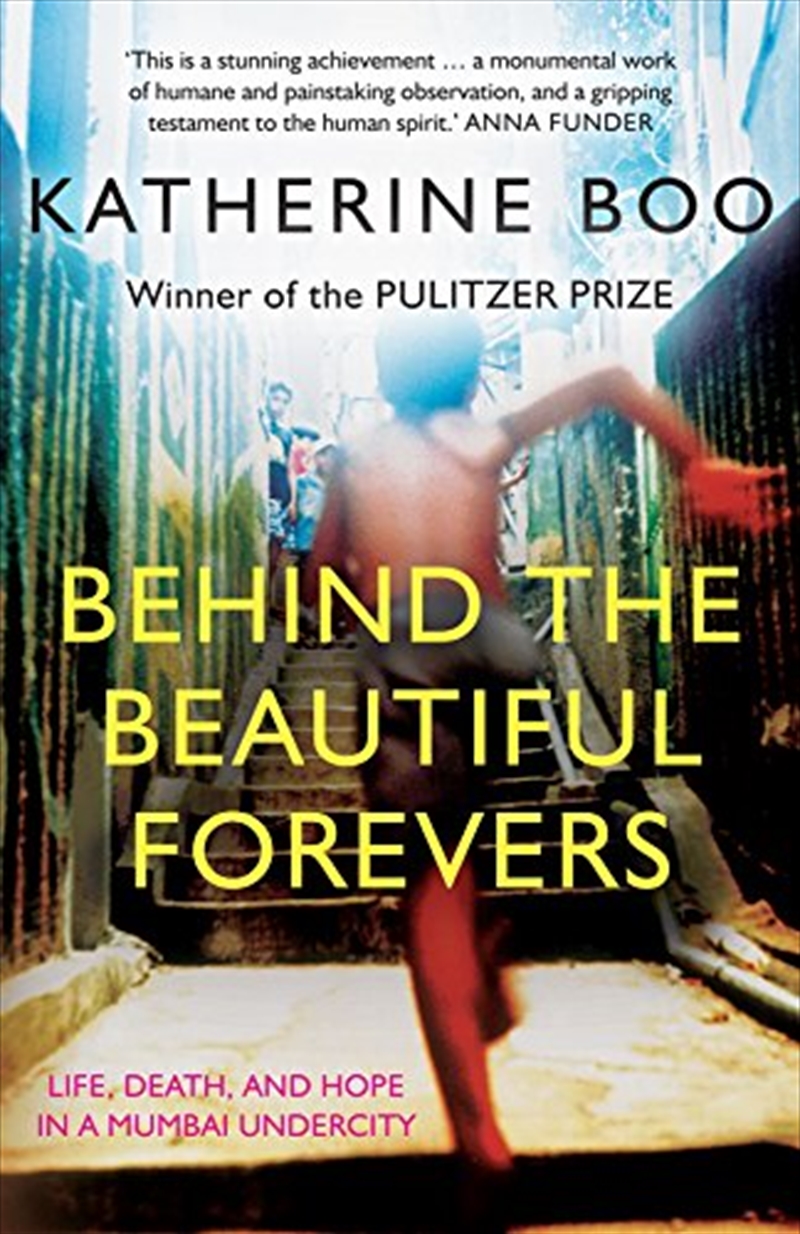 Behind the Beautiful Forevers: life, death, and hope in a Mumbai undercity/Product Detail/Biographies & True Stories