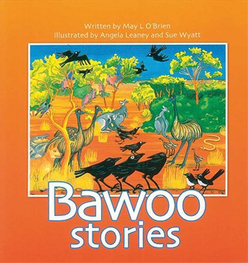 The Bawoo Stories: How Crows Became Black, Why The Emu Can't Fly,/Product Detail/Children