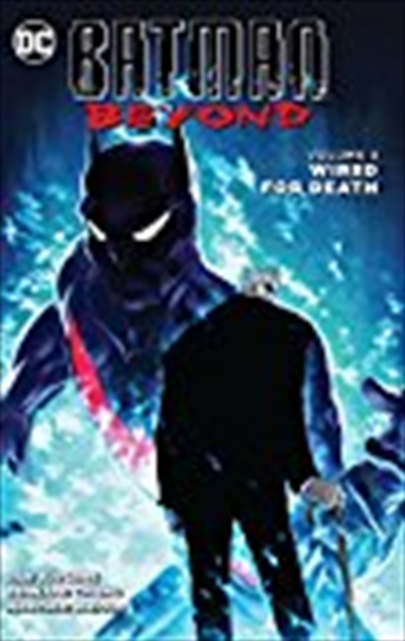 Batman Beyond Vol. 3 Wired for Death/Product Detail/Graphic Novels