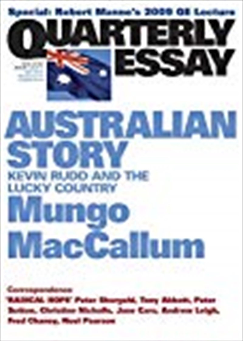 Australian Story: Kevin Rudd and the Lucky Country: Quarterly Essay 36/Product Detail/Politics & Government