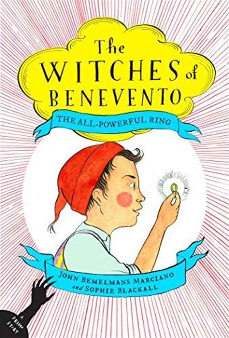 The All-Powerful Ring: The Witches of Benevento #2/Product Detail/Childrens Fiction Books