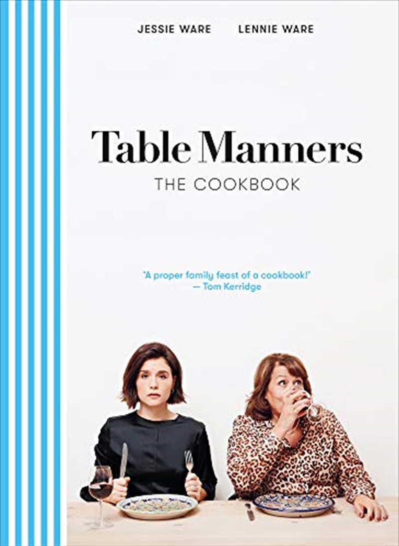 Table Manners: The Cookbook/Product Detail/Recipes, Food & Drink