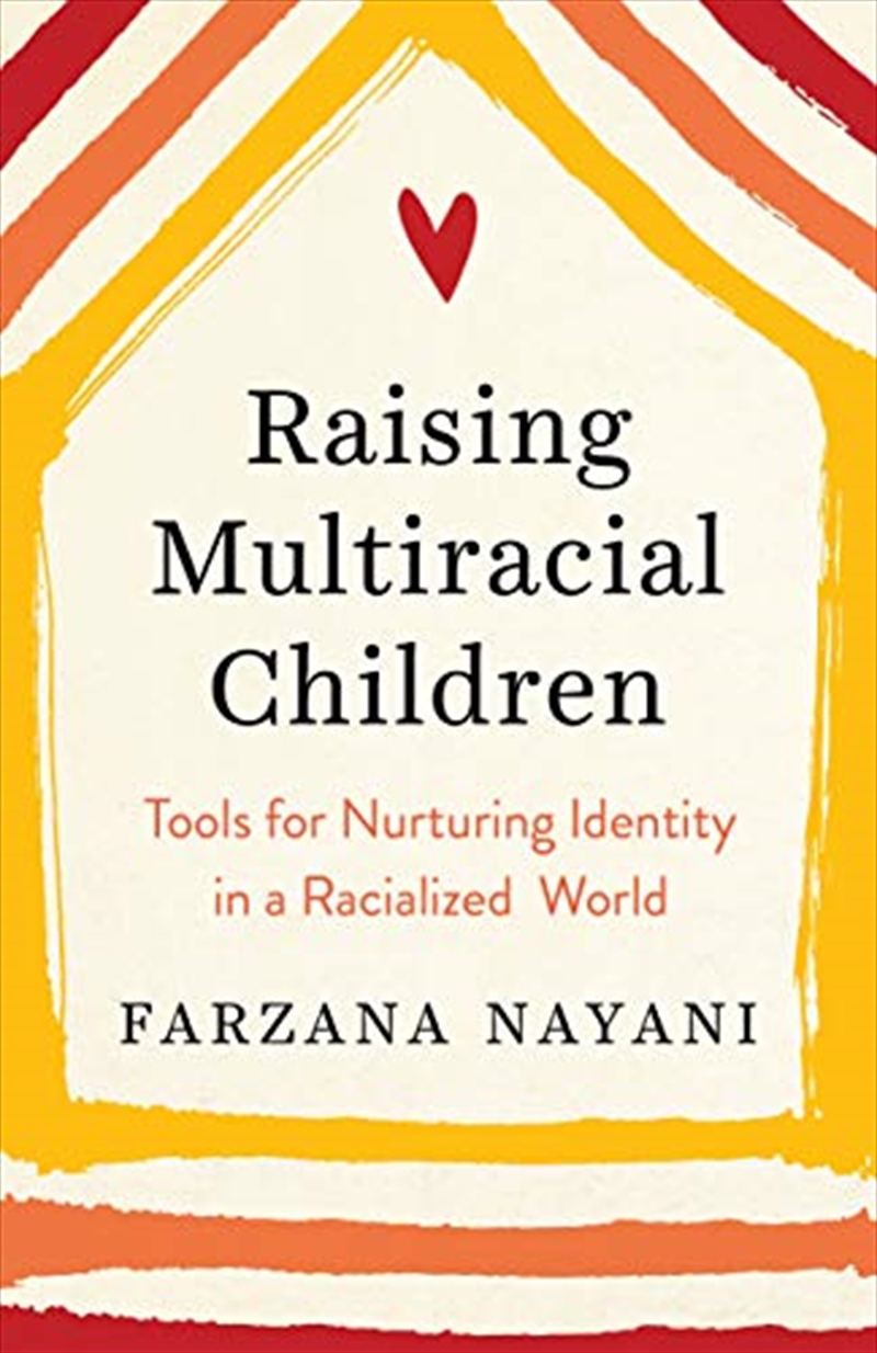 Buy Raising Multiracial Children Online | Sanity