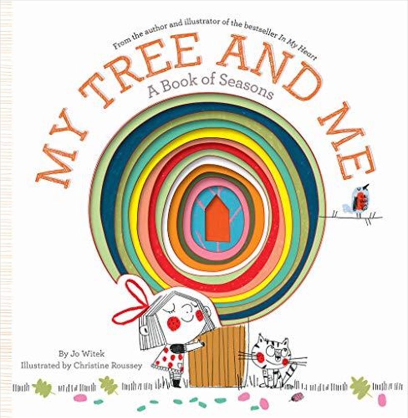 My Tree And Me: A Book Of Seasons (growing Hearts)/Product Detail/Childrens Fiction Books