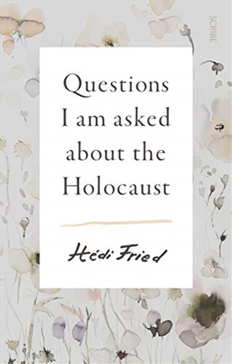 Questions I Am Asked about the Holocaust/Product Detail/History