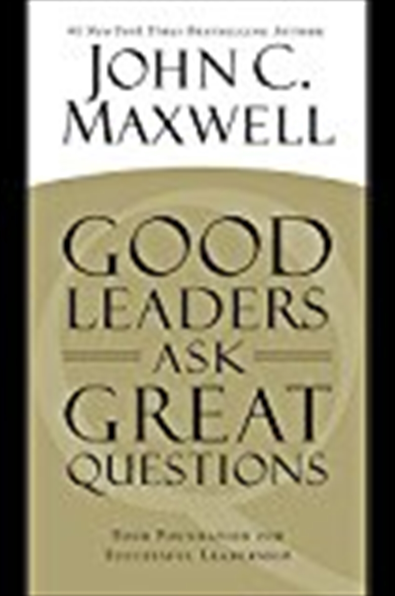 Good Leaders Ask Great Questions: Your Foundation For Successful Leadership/Product Detail/Reading