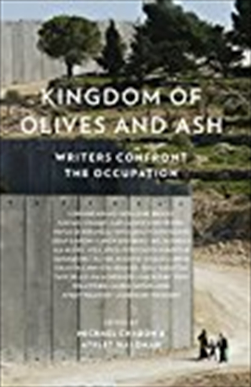 Kingdom Of Olives And Ash: Writers Confront The Occupation/Product Detail/Reading