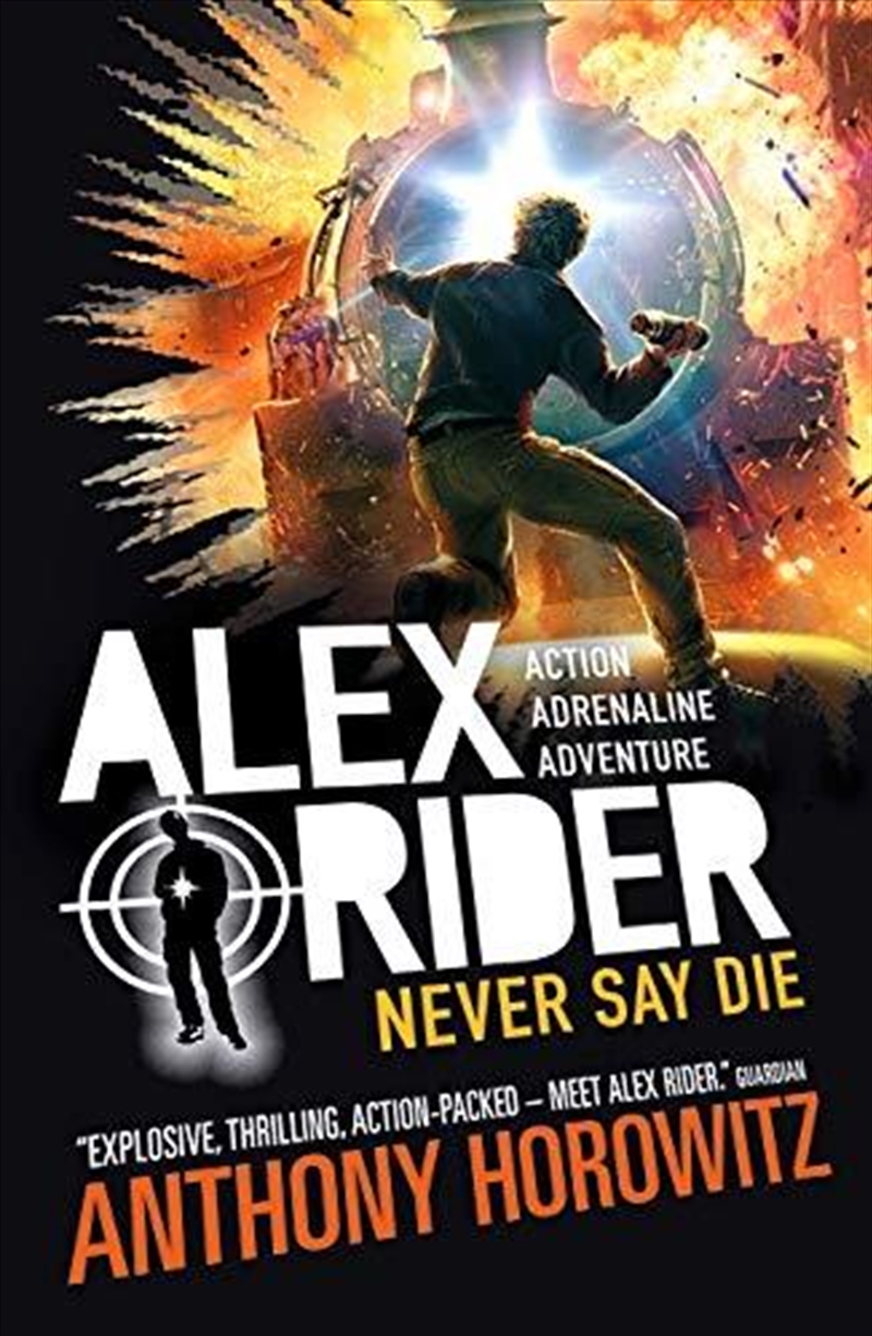 Alex Rider: Never Say Die/Product Detail/Childrens Fiction Books