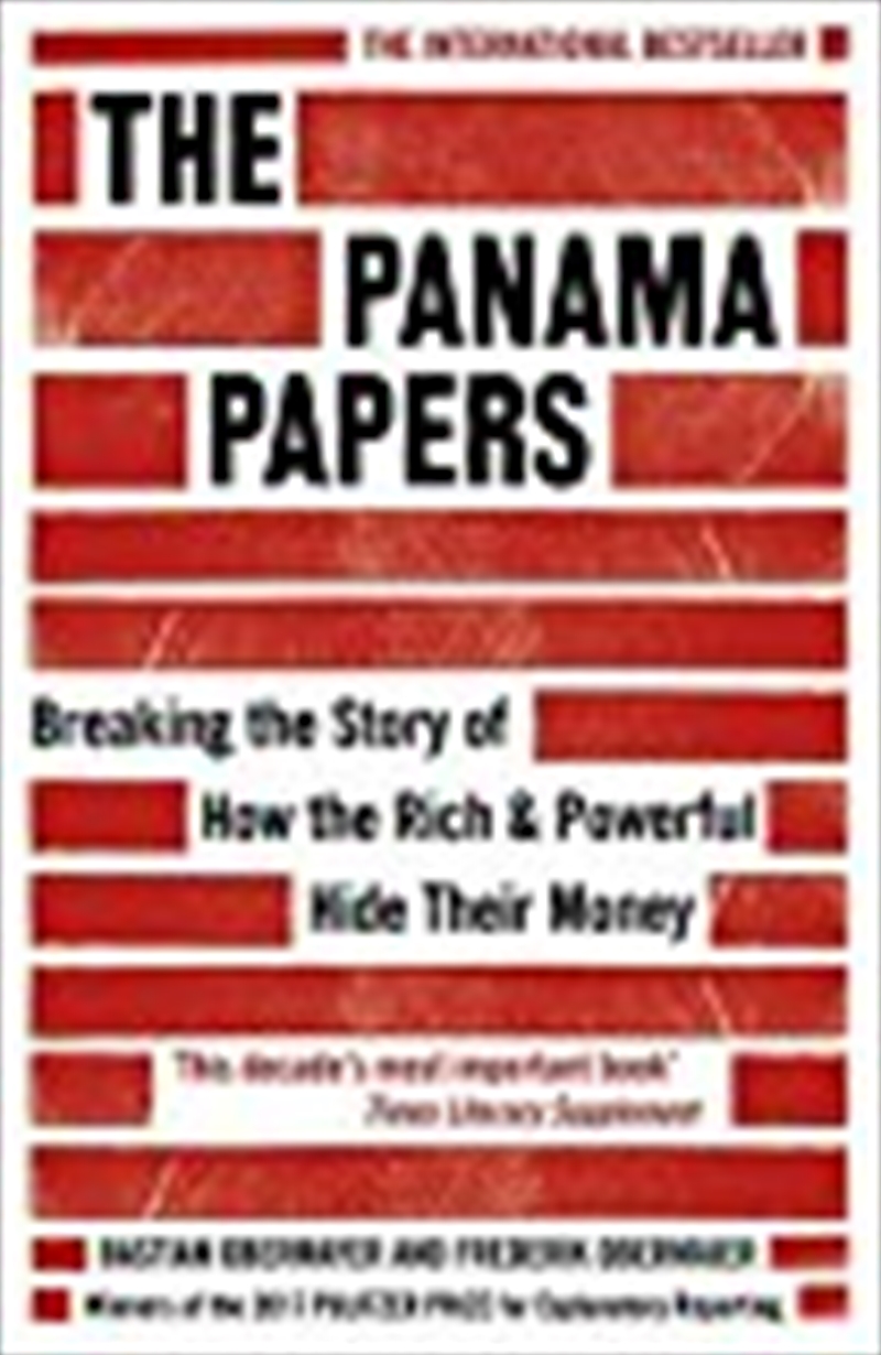 The Panama Papers: Breaking The Story Of How The Rich And Powerful Hide Their Money/Product Detail/Reading