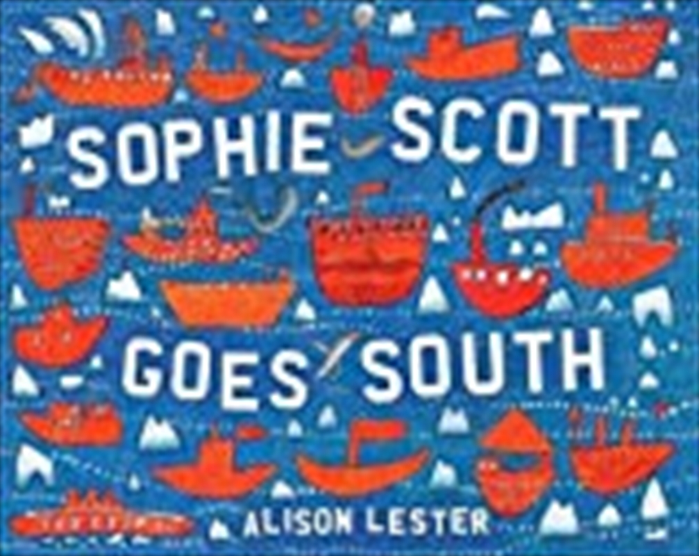 Sophie Scott Goes South/Product Detail/Childrens Fiction Books