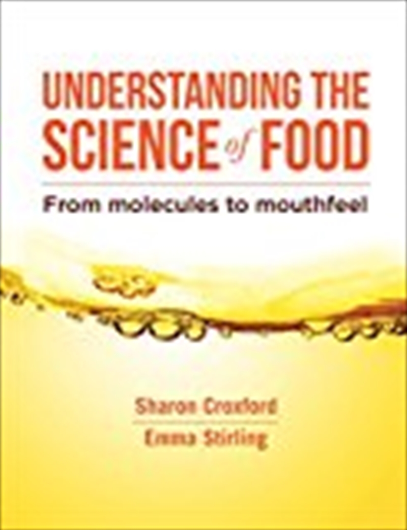 Understanding The Science Of Food: From Molecules To Mouthfeel/Product Detail/Reading