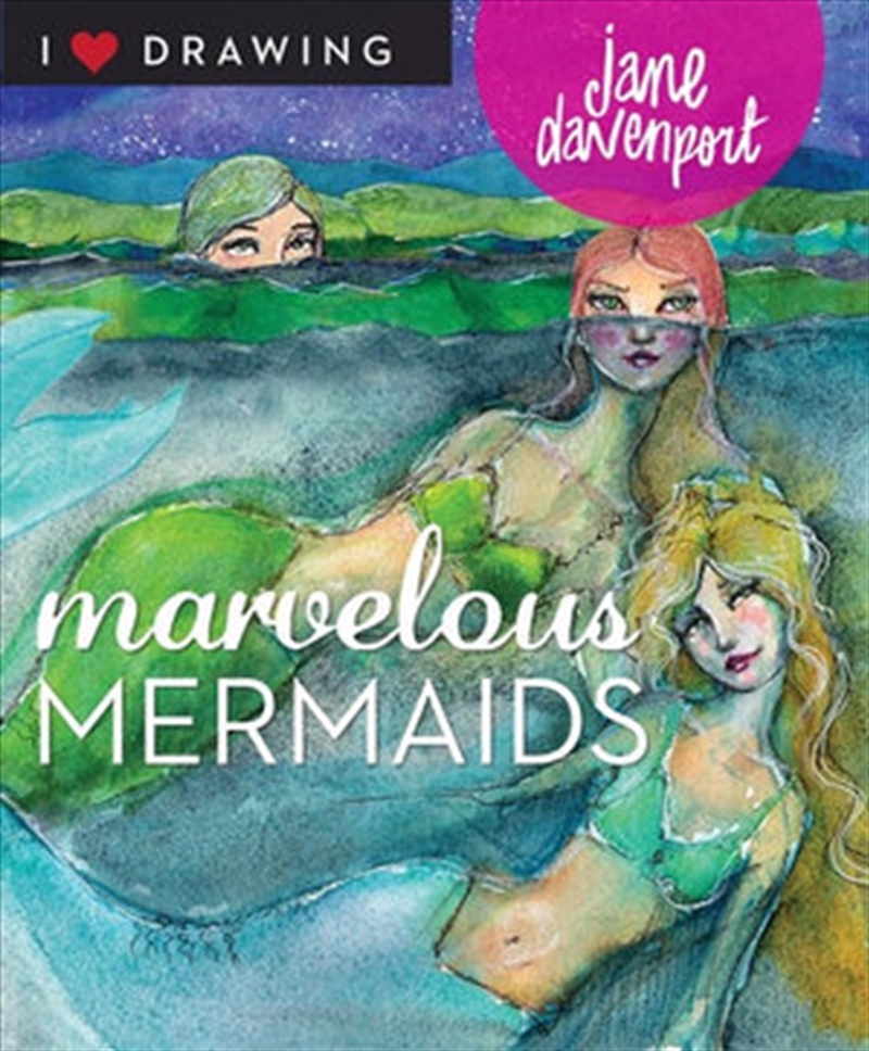 Marvelous Mermaids - I Heart Drawing/Product Detail/Arts & Entertainment