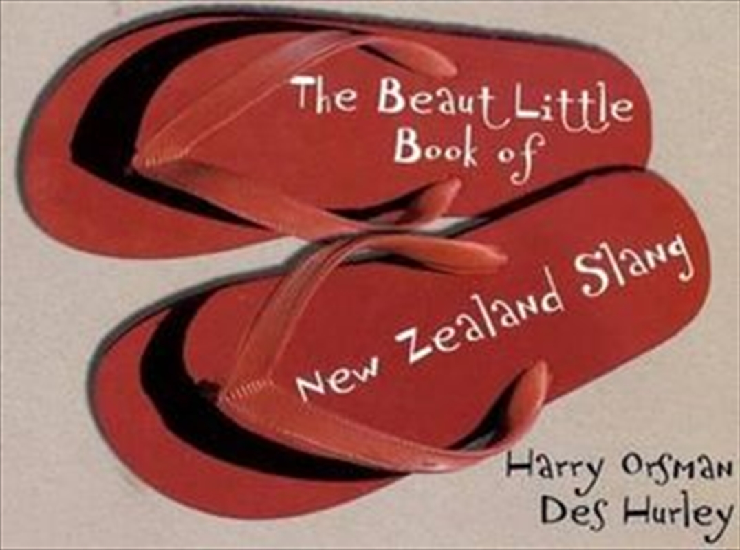 The Beaut Little Book of New Zealand Slang/Product Detail/Reading