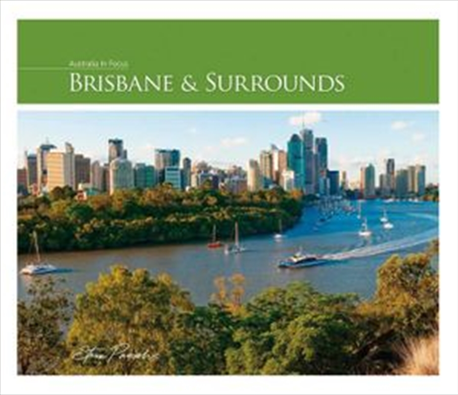 Steve Parish Australia in Focus Book: Brisbane & Surrounds/Product Detail/Reading