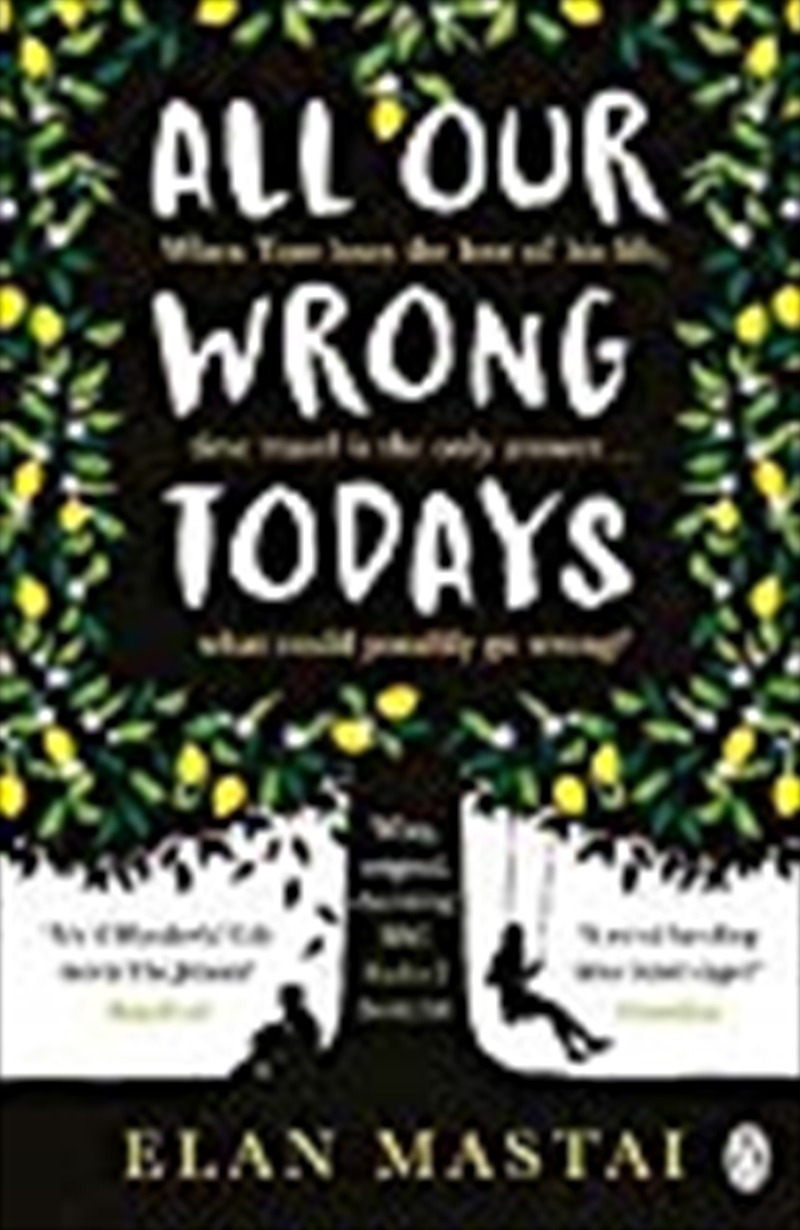 All Our Wrong Todays/Product Detail/General Fiction Books