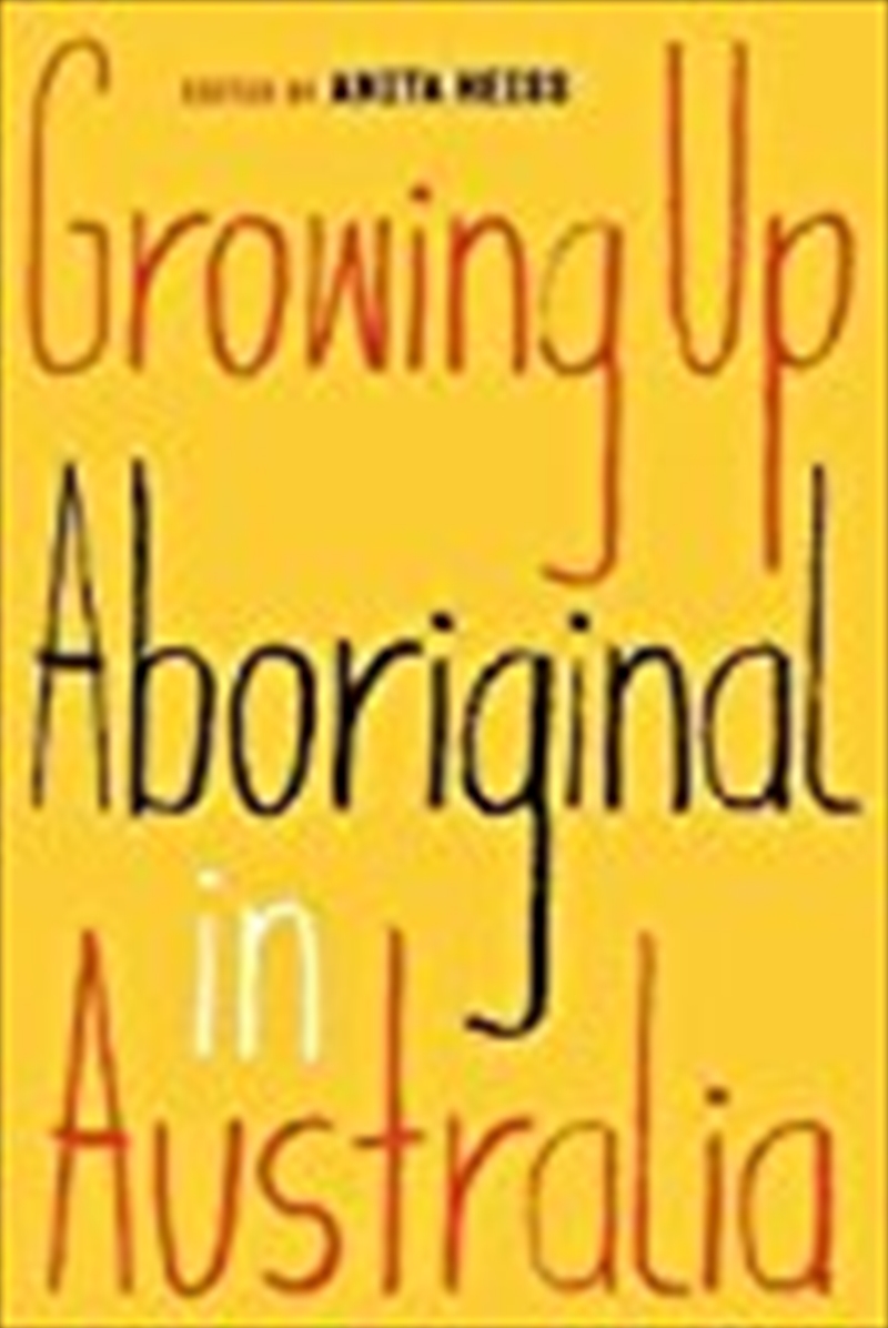 Growing Up Aboriginal in Australia/Product Detail/Biographies & True Stories