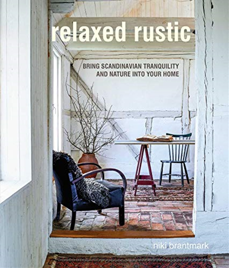 Relaxed Rustic: Bring Scandinavian Tranquility And Nature Into Your Home/Product Detail/House & Home