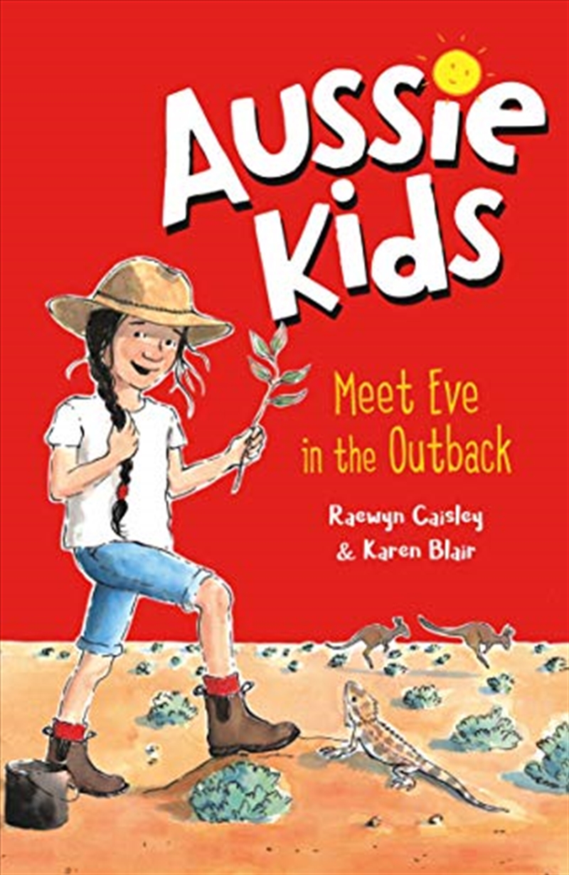 Aussie Kids: Meet Eve in the Outback/Product Detail/Childrens Fiction Books