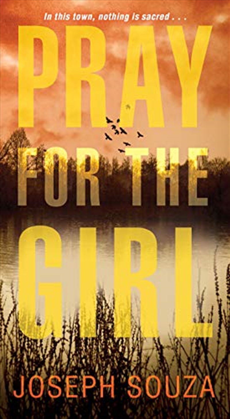 Pray for the Girl/Product Detail/Thrillers & Horror Books