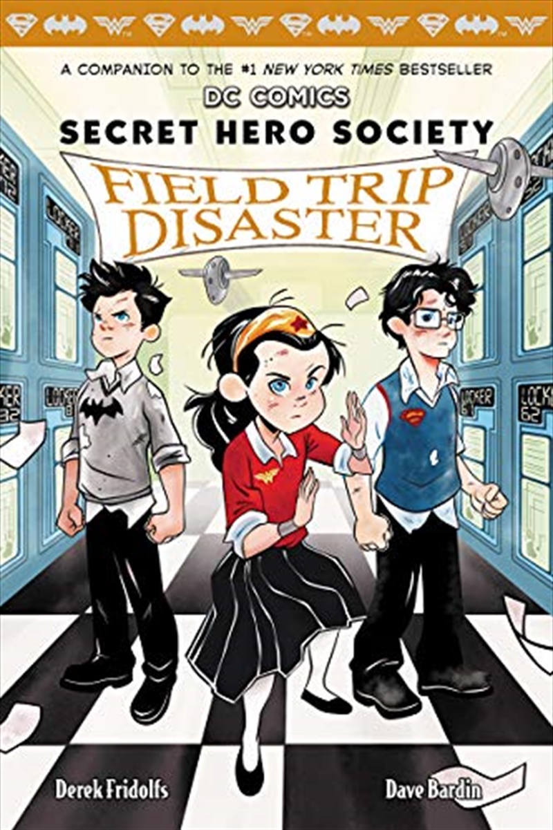 Field Trip Disaster (dc Comics: Secret Hero Society #5) (5)/Product Detail/Childrens Fiction Books