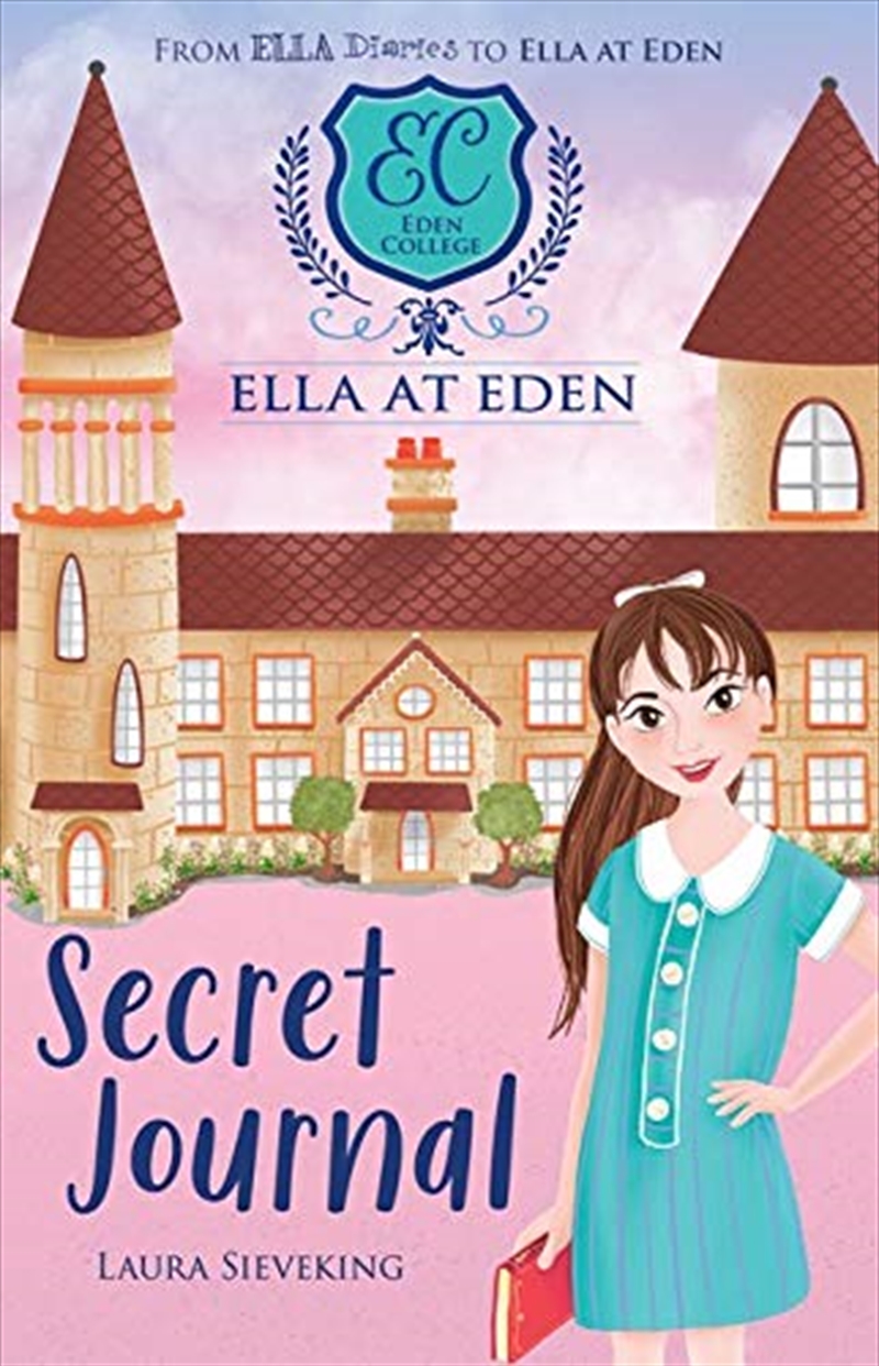 Ella At Eden #2: The Secret Journal/Product Detail/Children