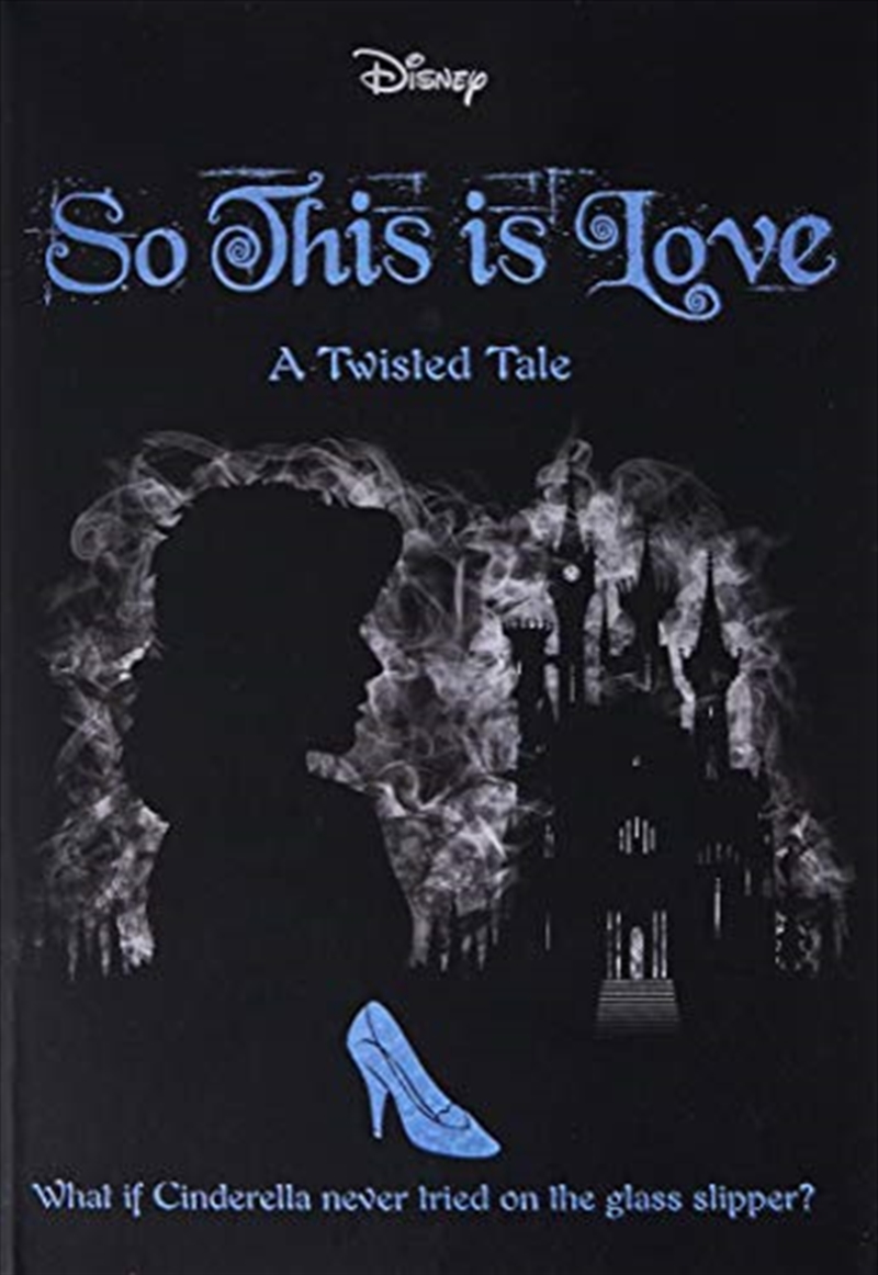 So This Is Love (disney: A Twisted Tale #9)/Product Detail/Fantasy Fiction