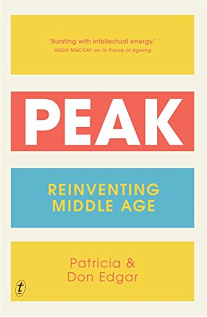 Peak: Reinventing Middle Age/Product Detail/Politics & Government