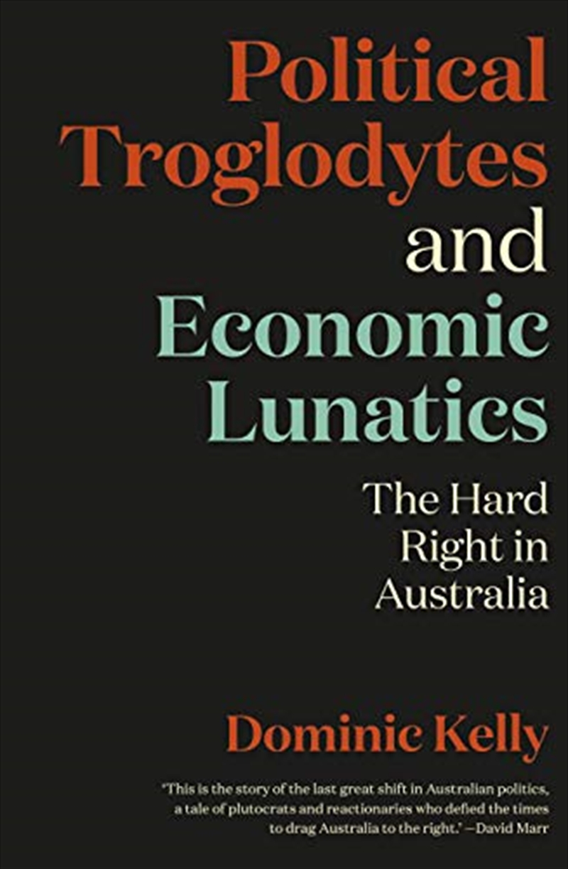 Political Troglodytes and Economic Lunatics/Product Detail/Reading