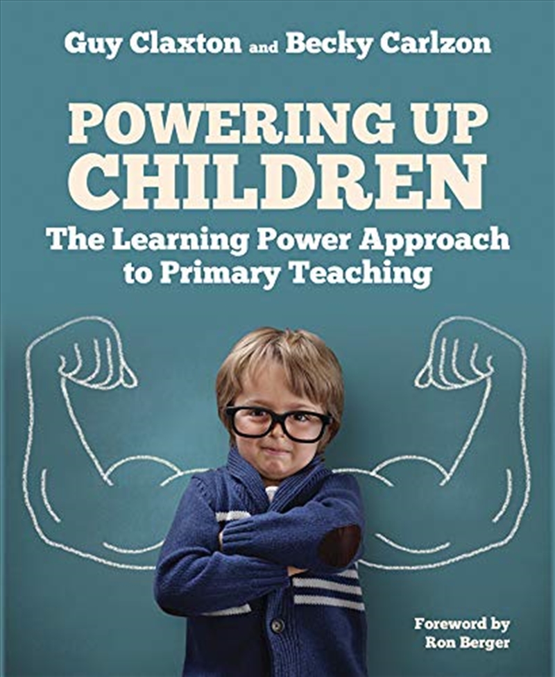 Powering Up Children: The Learning Power Approach To Primary Teaching/Product Detail/Education & Textbooks